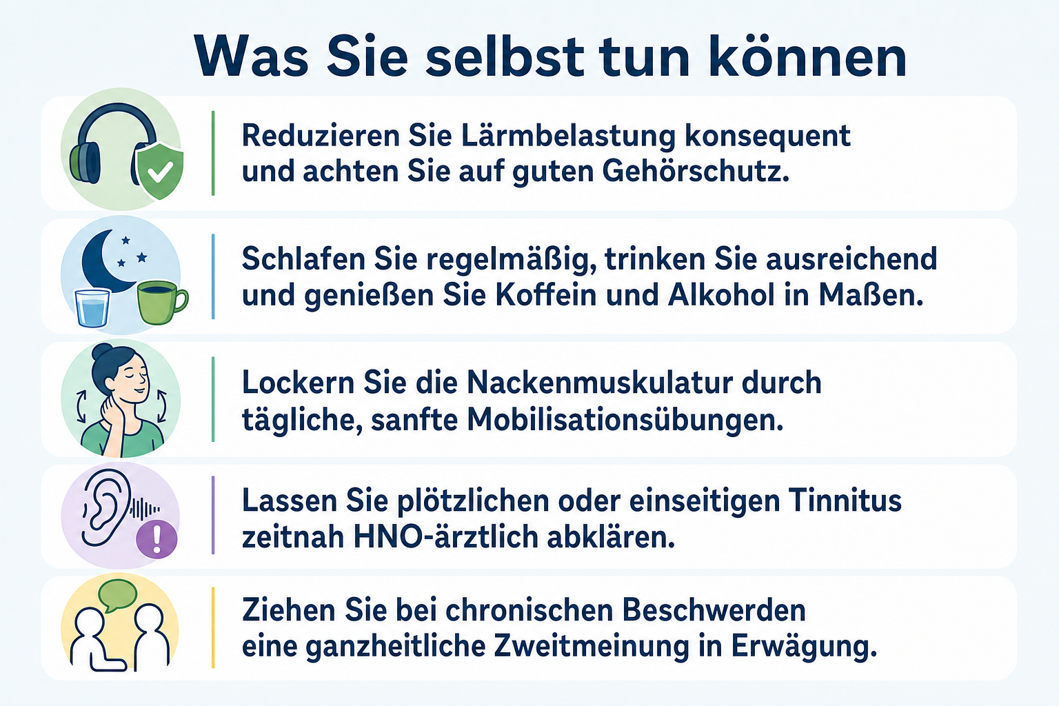 Infografik: Was Sie selbst bei Tinnitus tun können - Lärmbelastung reduzieren, ausreichend schlafen und trinken, Nackenmuskulatur lockern, plötzlichen Tinnitus HNO-ärztlich abklären, ganzheitliche Zweitmeinung erwägen